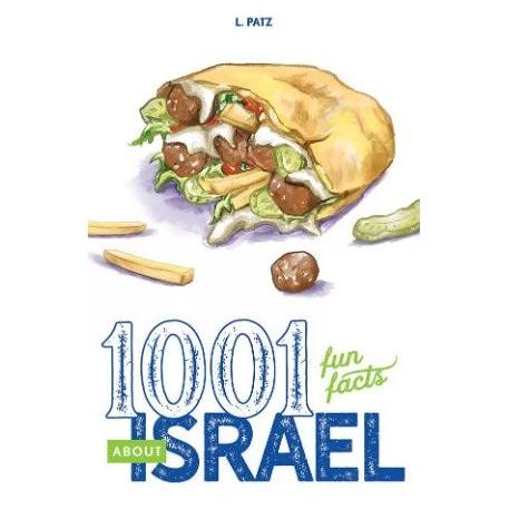 1001 Fun Facts About Israel