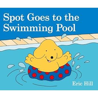 Spot Goes to the Swimming Pool - Board Book