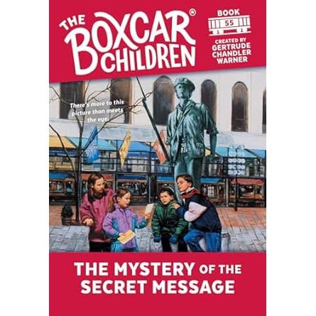 The Boxcar Children - Mystery of the Secret Message