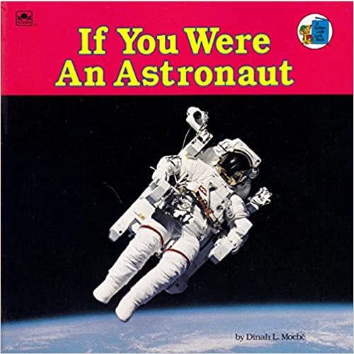 If You Were An Astronaut