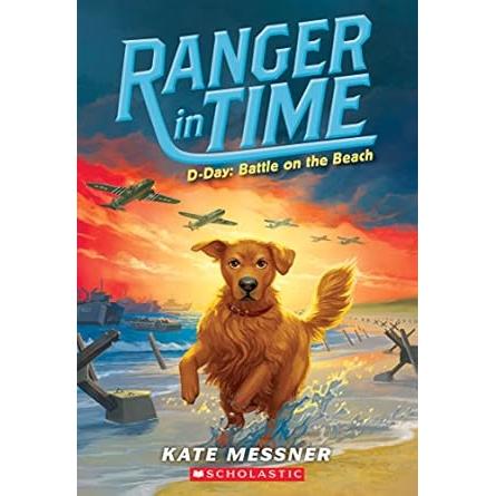 Ranger in Time 7 - D-Day: Battle at the Beach