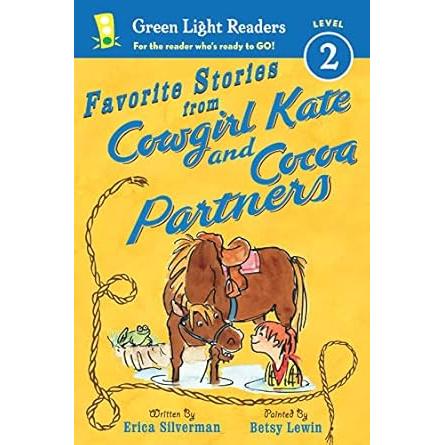 Favorite Stories From Cowgirl Kate and Cocoa Rain or Shine