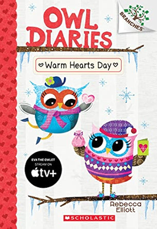 Owl Diaries #5 Warm Hearts Day