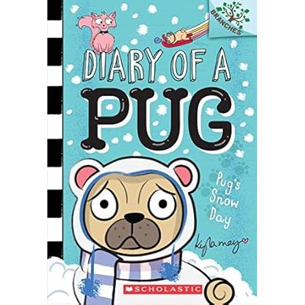 Diary Of A Pug #2: Pug's Snow Day