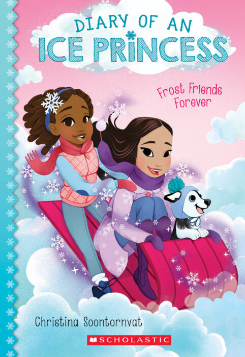 Diary of an Ice Princess #2: Frost Friends Forever