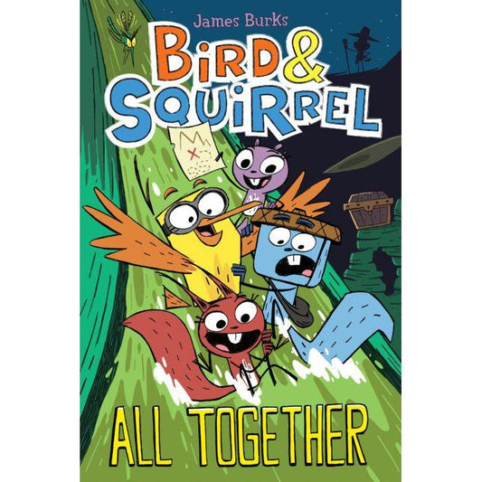 Bird & Squirrel All Together (Book #7)