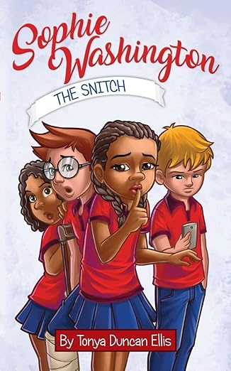 Sophie Washington: The Snitch