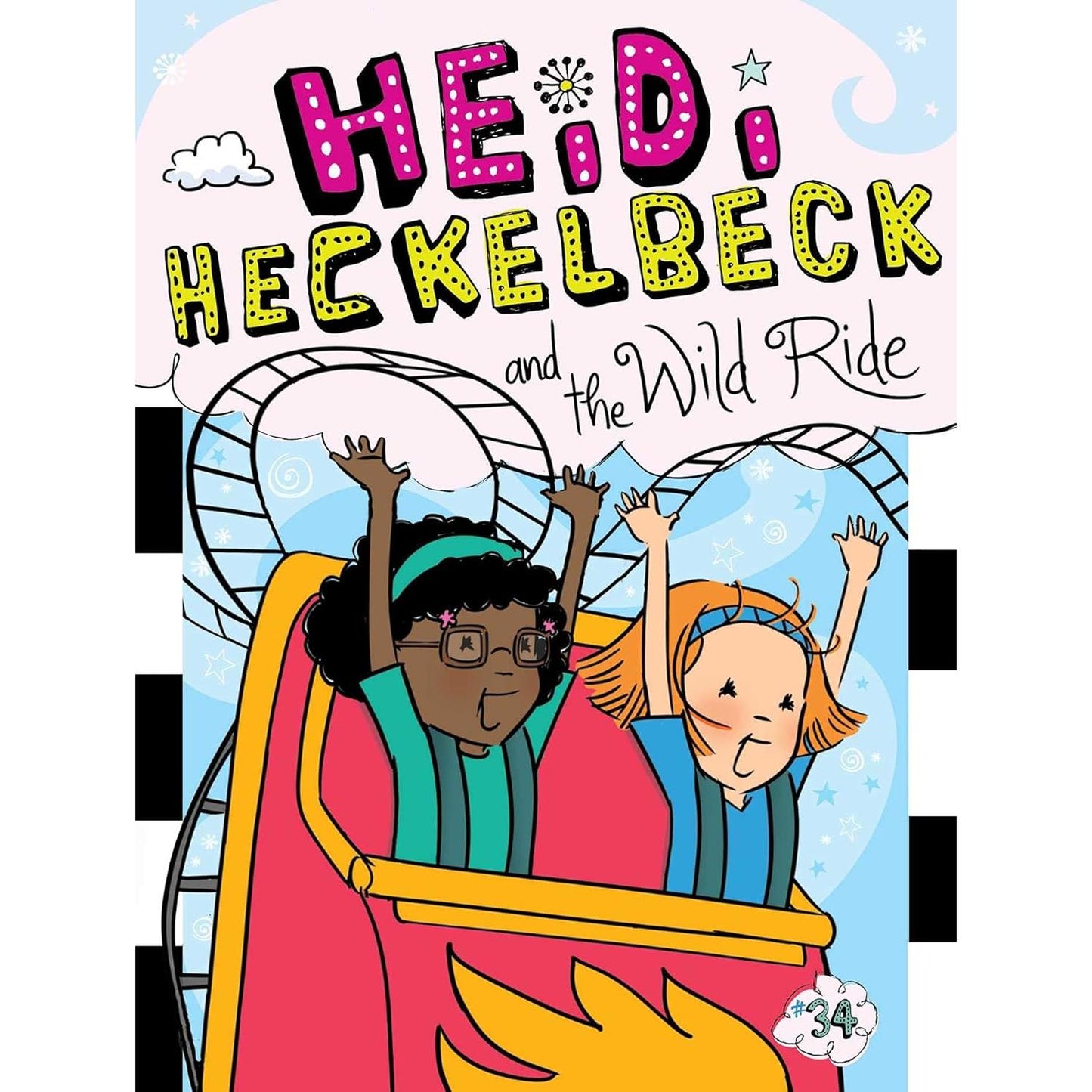 Heidi Heckelbeck #34: And the Wild Ride