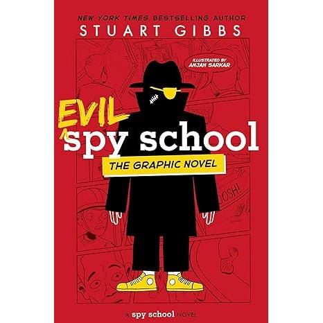 Evil Spy School the Graphic Novel