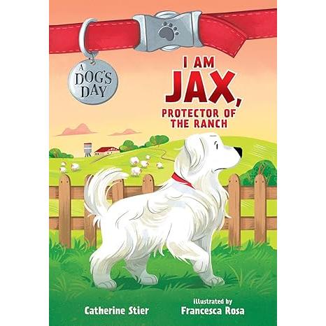 I Am Jax, Protector of the Ranch