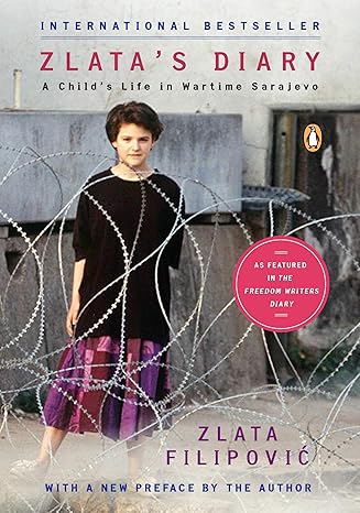 Zlata's Diary: A Child's Life in Wartime Sarajevo
