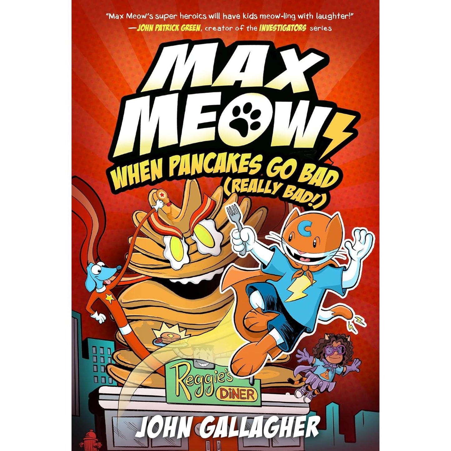 Max Meow 6: When Pancakes Go Bad (Really Bad!)