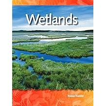Wetlands: Biomes and Ecosystems (Science Readers)