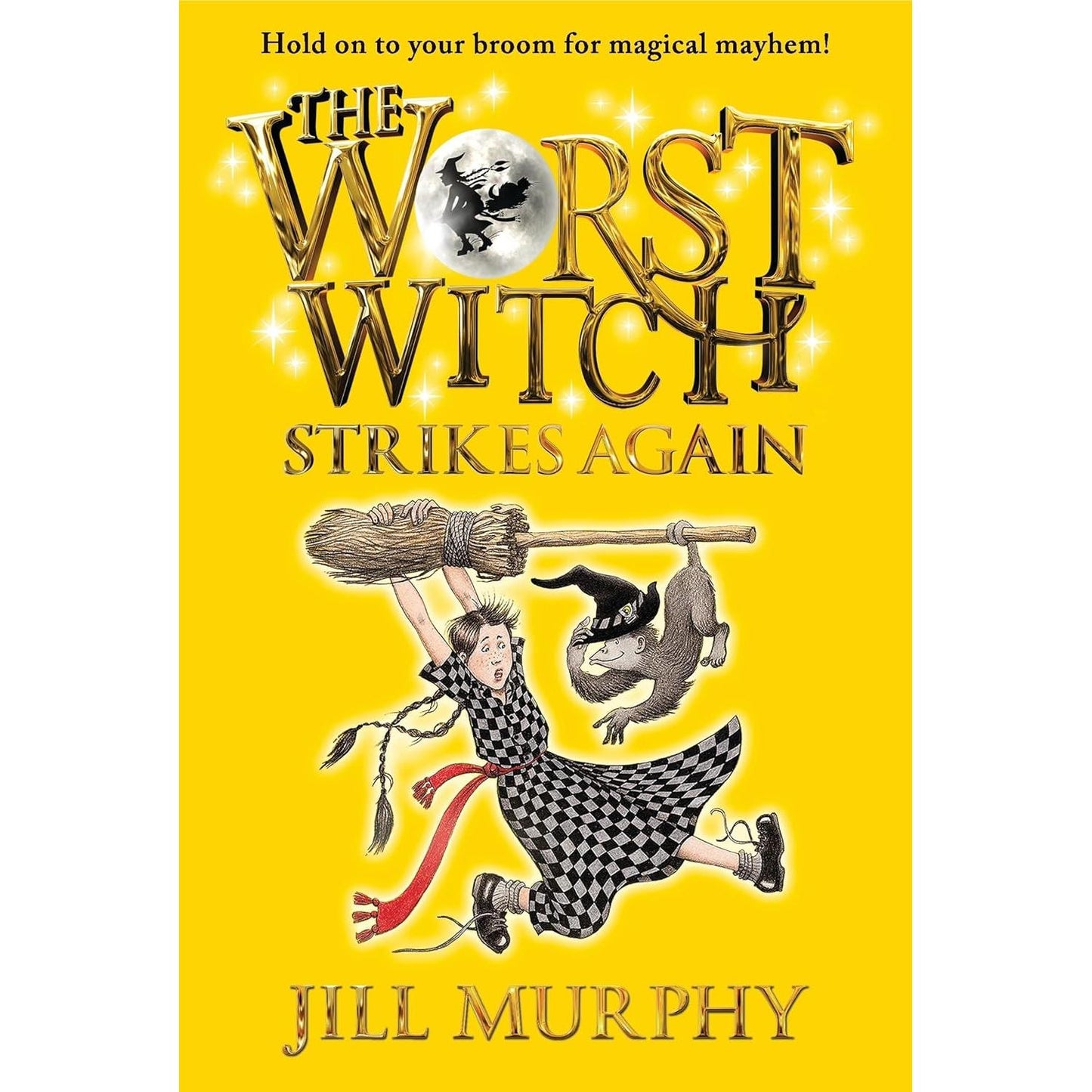 The Worst Witch Strikes Again ( Worst Witch #4 )