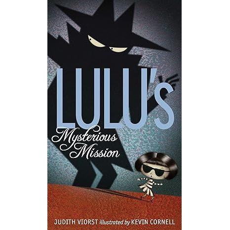 Lulu's Mysterious Mission