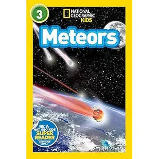 Meteors (National Geographic Kids Readers, Level 3)