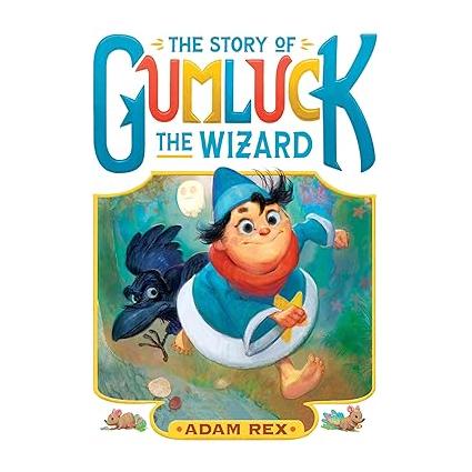 The Story of Gumluck The Wizard