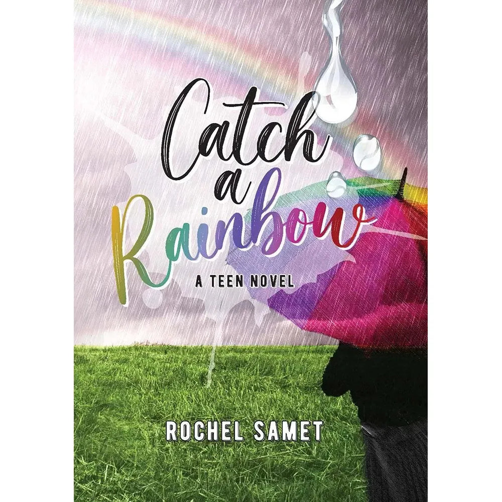 Catch A Rainbow