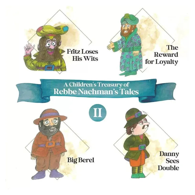 A Children's Treasury of Rebbe Nachman's Tales, Volume 2