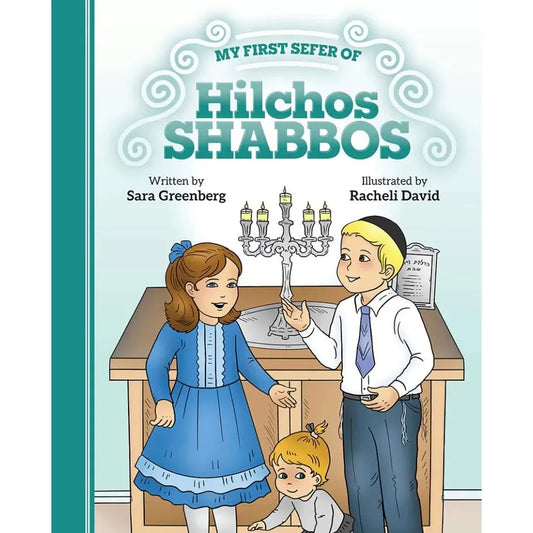 My First Sefer of Hilchos Shabbos