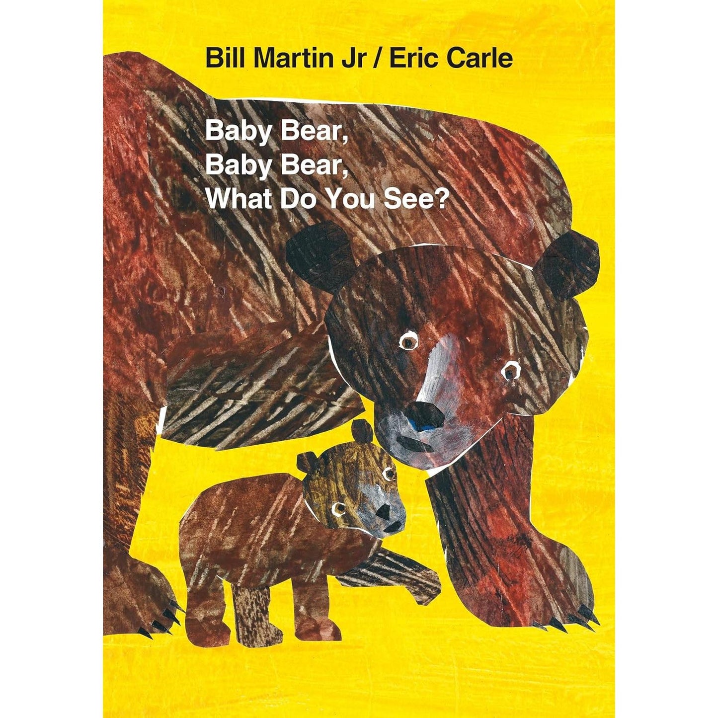 Baby Bear, Baby Bear, What Do You See? BB