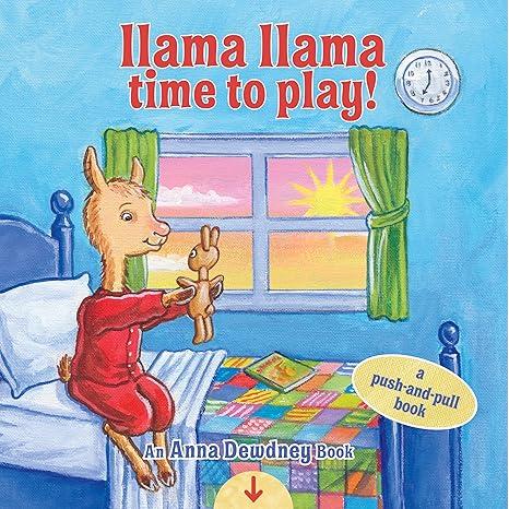 Llama Llama Time to Play: A Push-and-Pull Book - Board Book