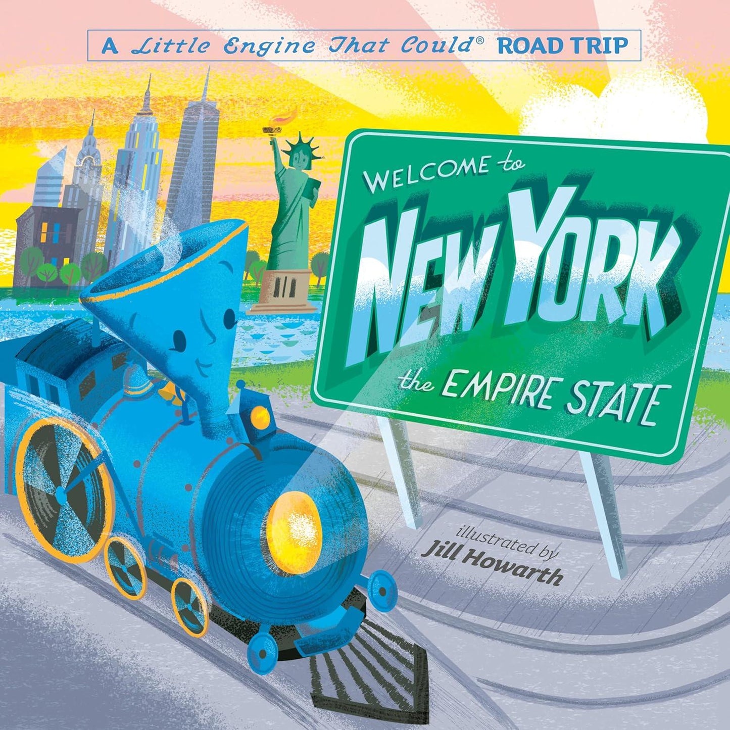 Welcome to New York: A Little Engine That Could Road Trip - Board Book