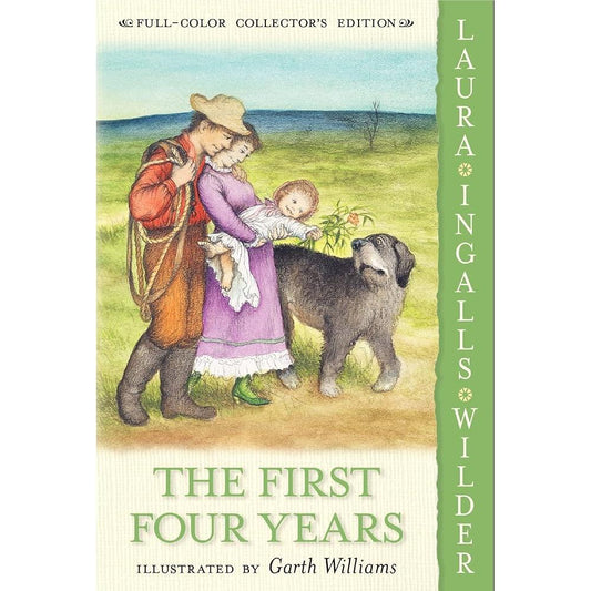 The First Four Years: Full Color Edition (Little House, 9) cover image