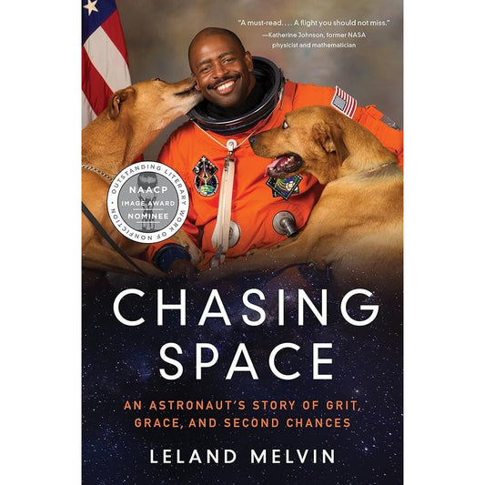 Chasing Space: An Astronaut's Story of Grit, Grace, and Second Chances cover image