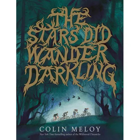 The Stars Did Wander Darkling