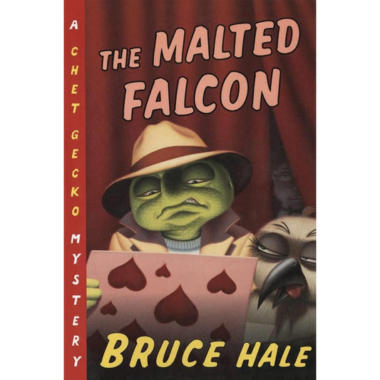 The Malted Falcon: A Chet Gecko Mystery (Chet Gecko, 7) cover image