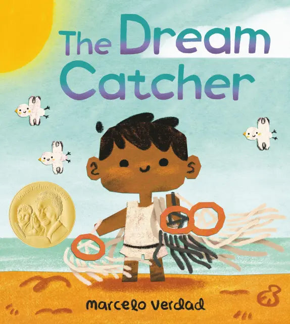 The Dream Catcher (Caldecott Honor Book)