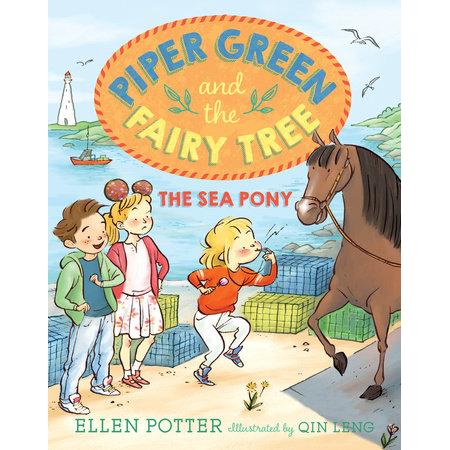 Piper Green and the Fairy Tree: The Sea Pony