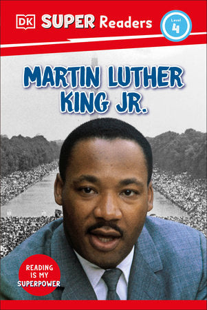 DK Super Readers Level 4 Martin Luther King, Jr cover