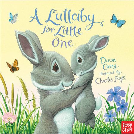 A Lullaby for Little One - Board Book