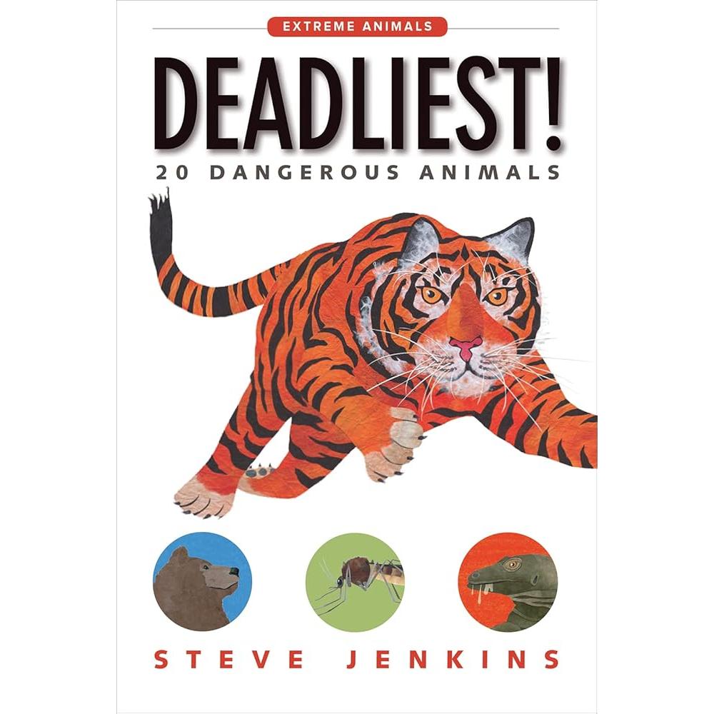 Deadliest!: 20 Dangerous Animals (Extreme Animals) cover image