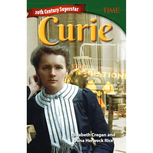 20th Century Superstar: Curie (TIME®: Informational Text) cover image