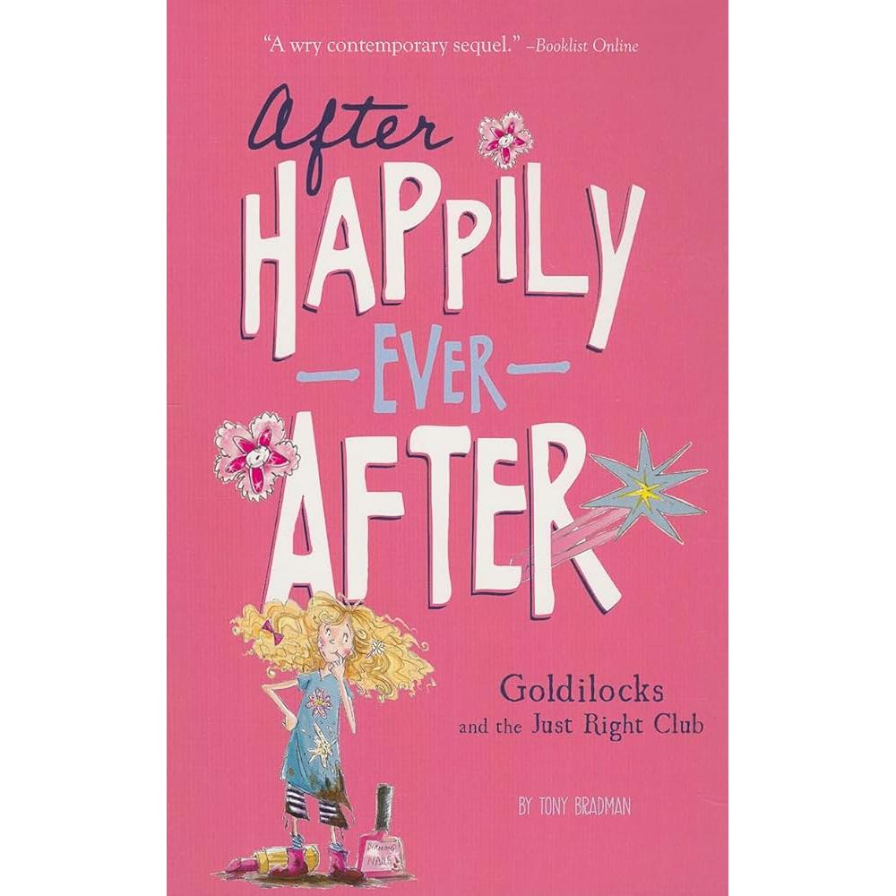 Goldilocks and the Just Right Club (After Happily Ever After) cover image