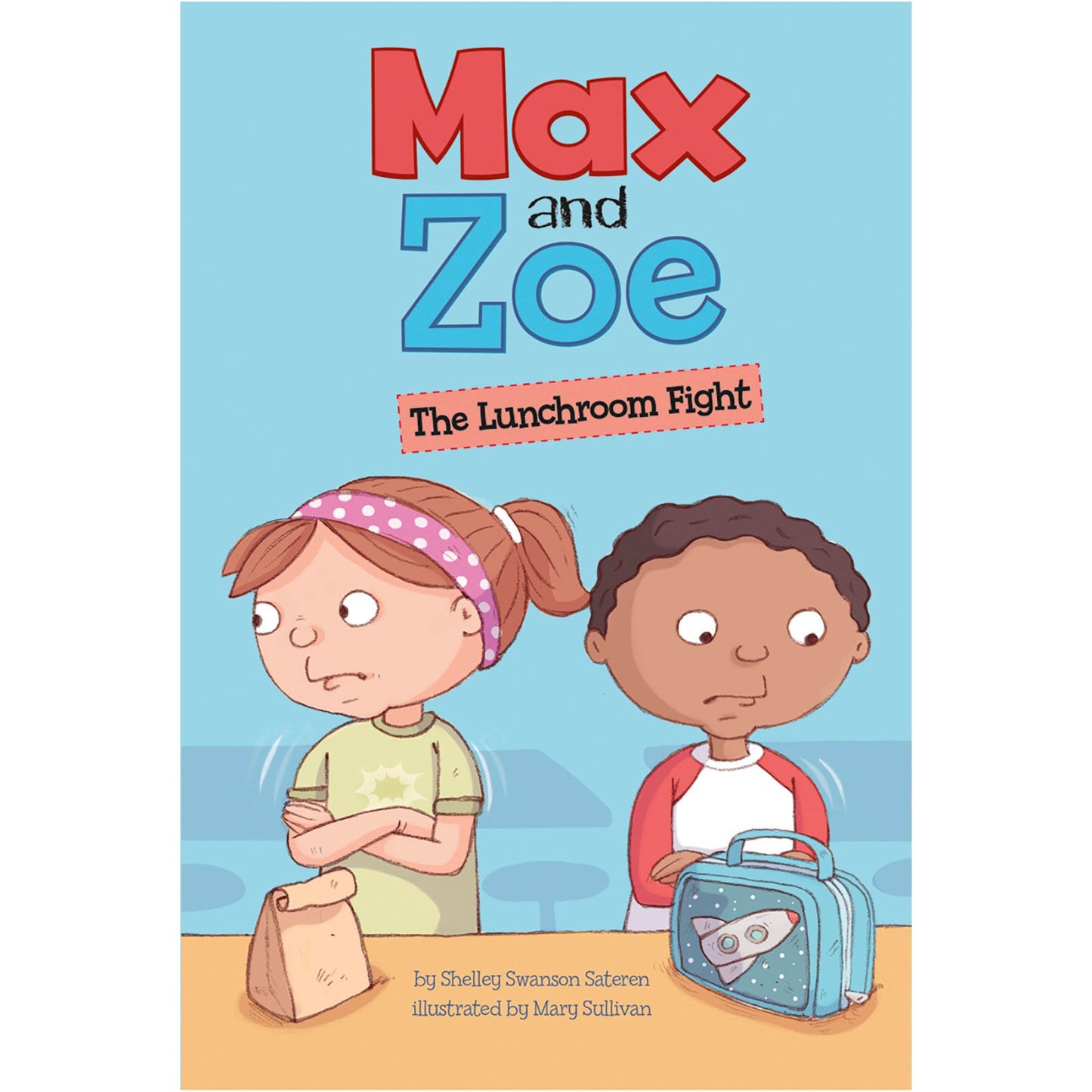Max and Zoe: The Lunchroom Fight