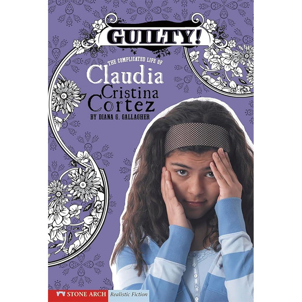 Guilty!: The Complicated Life of Claudia Cristina Cortez cover image