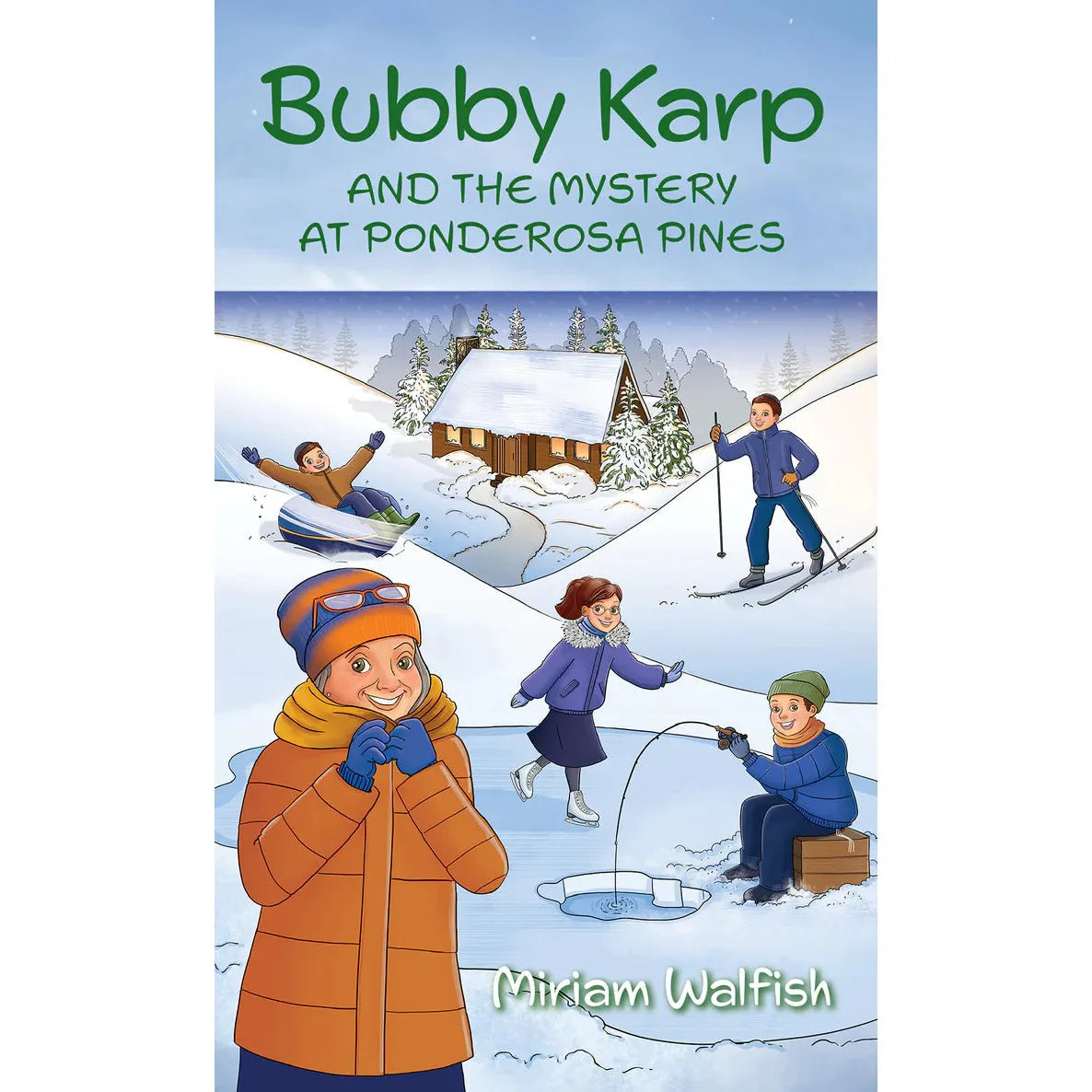 Bubby Karp and the Mystery at Ponderosa Pines