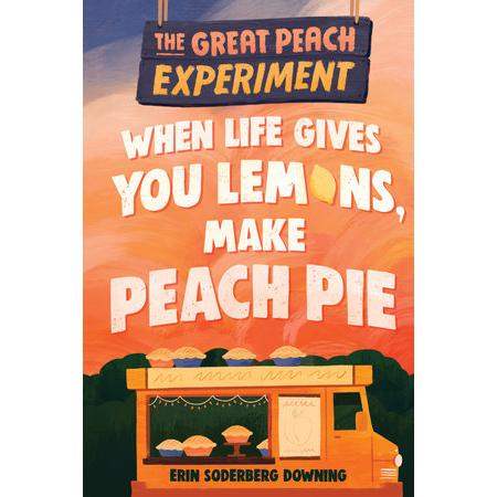 The Great Peach Experiment 1: When Life Gives You Lemons, Make Peach Pie