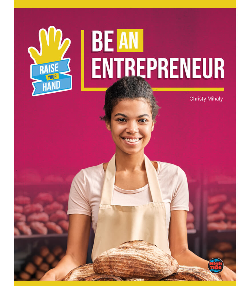 Be an Entrepreneur Reader Grade 4-9