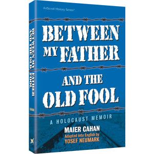 Between My Father and the Old Fool (Paperback)