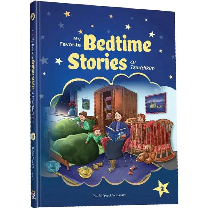 My Favorite Bedtime Stories of Tzaddikim - Volume 2