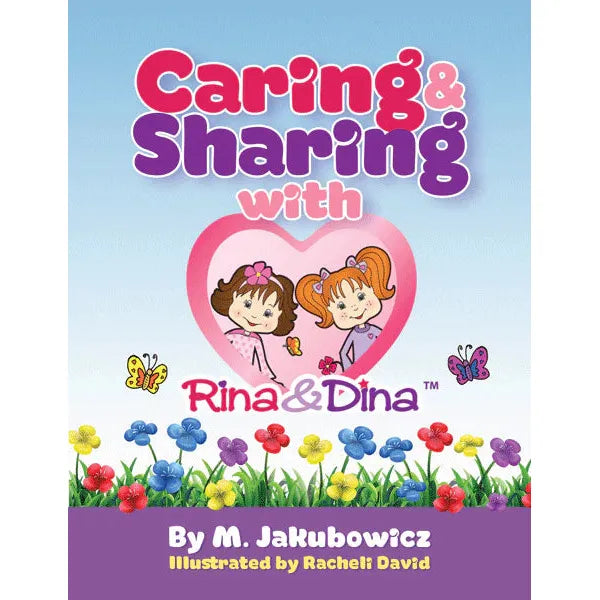 Caring & Sharing with Rina & Dina