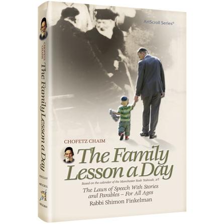 Chofetz Chaim: The Family Lesson A Day