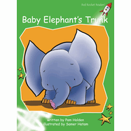 Baby Elephant's Trunk - Red Rocket Readers