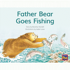Father Bear Goes Fishing