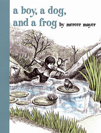A Boy, a Dog, and a Frog - Hardcover